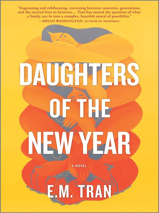 Title details for Daughters of the New Year by E.M. Tran - Available